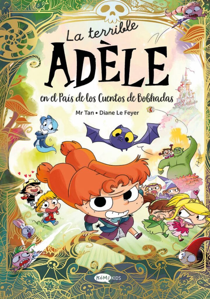 La terrible adele en el pais de los cuentos de bobhadas – Komikids