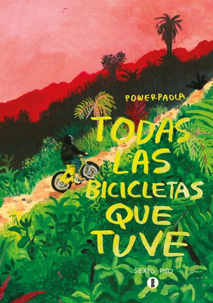Todas las Bicicletas que Tuve – Sexto Piso