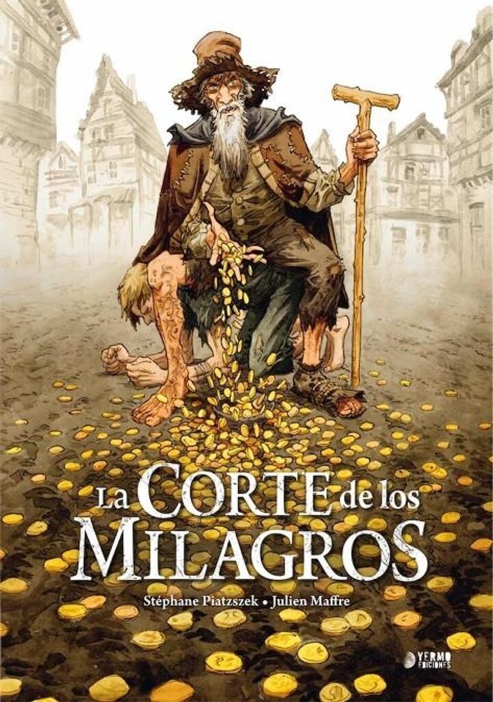 La Corte de los Milagros Integral – Yermo Ediciones