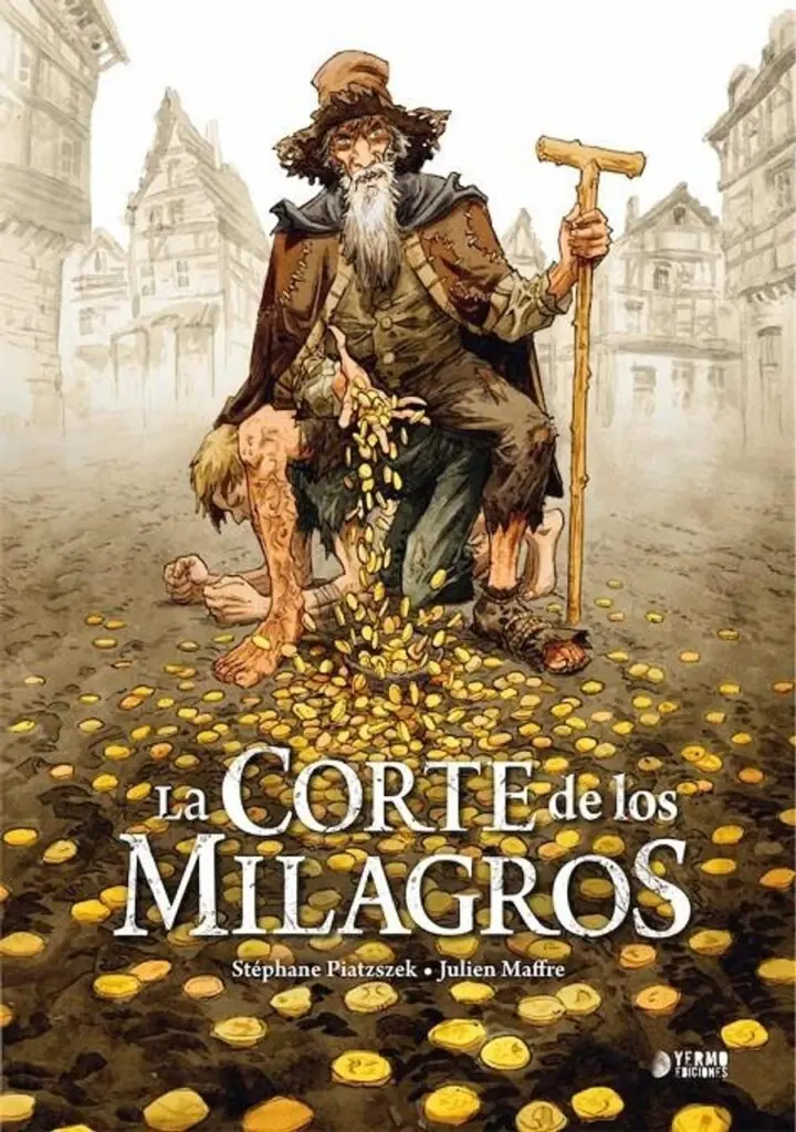 La Corte de los Milagros Integral – Yermo Ediciones