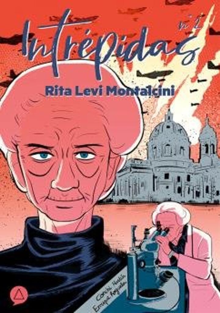 Intrépidas Nº 2 Rita Levi Montalcini – Principia Tebeos