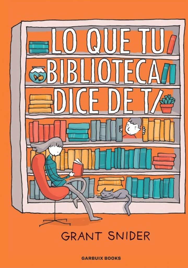 Lo que tu biblioteca dice de ti – Garbuix Books