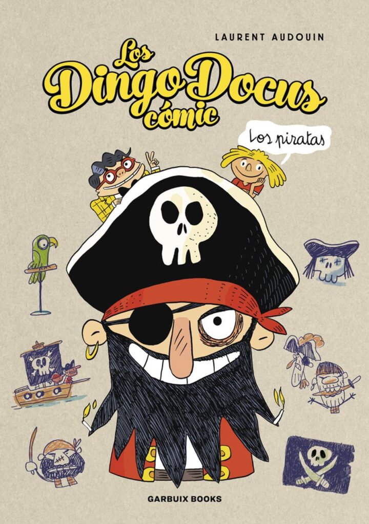 Los Dingo Docus - Los piratas – Garbuix Books
