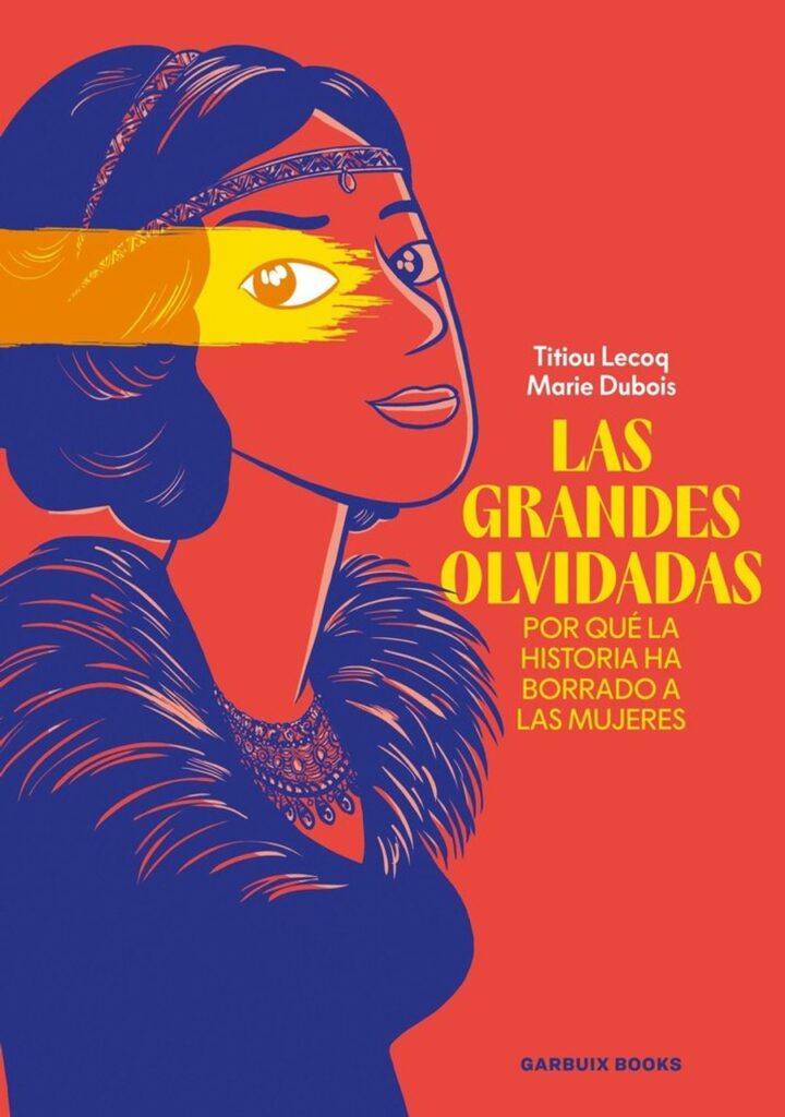 Las Grandes Olvidadas – Garbuix Books