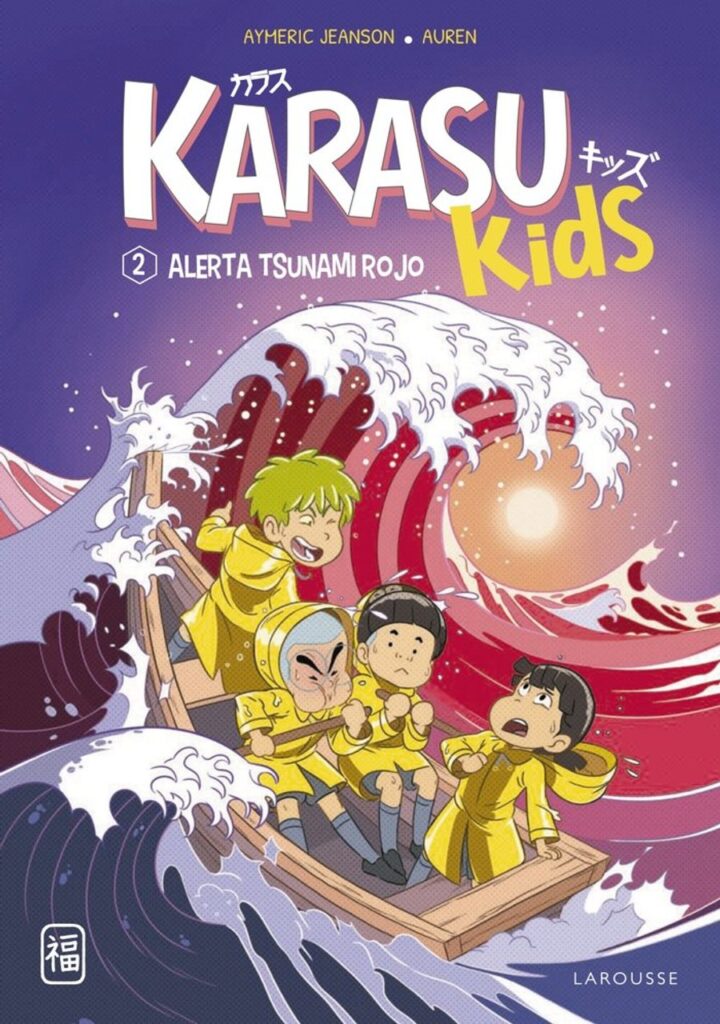 Karasu Kids. Alerta tsunami rojo – Larousse