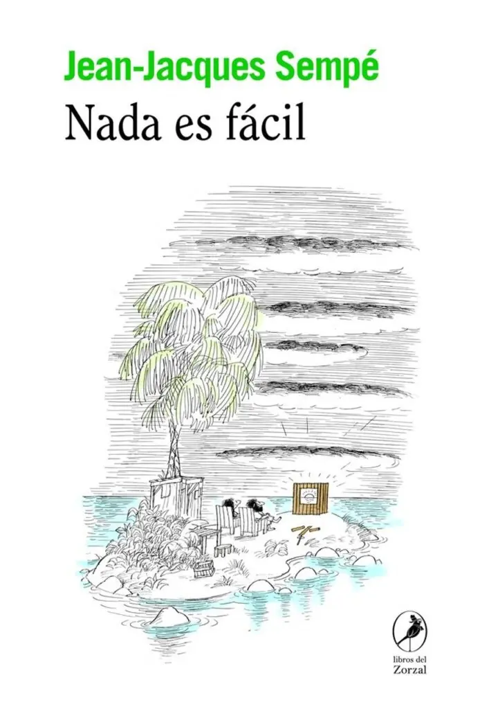 Nada Es Fácil – Los Libros DEL Zorzal