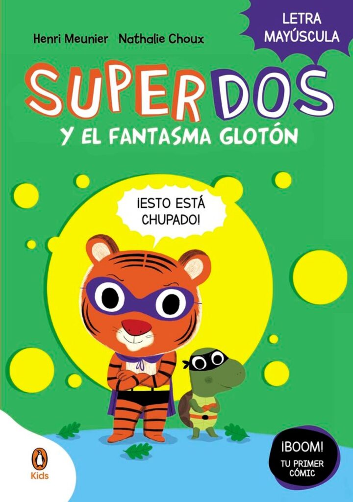 Superdos 3 y el Fantasma Glotón Superdos 03 – Penguin Kids