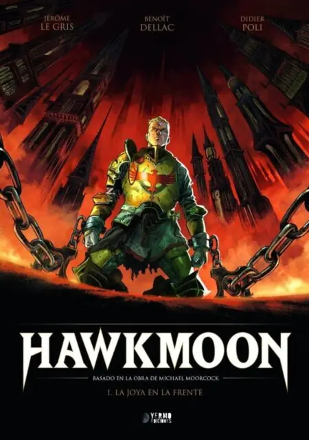 Hawkmoon 01 (La Joya en la Frente) – Yermo Ediciones
