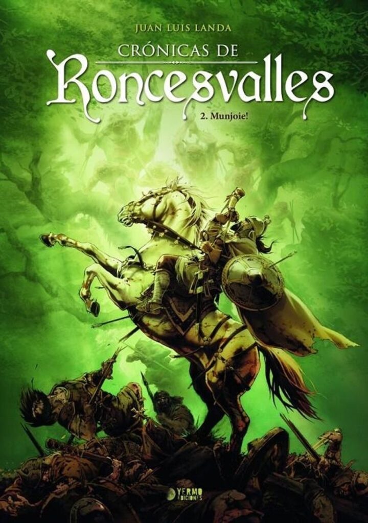 Crónicas de Roncesvalles 02 (Munjoie!) – Yermo Ediciones