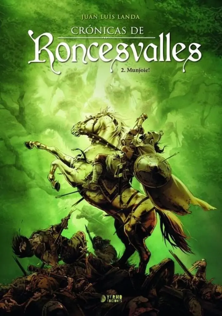 Crónicas de Roncesvalles 02 (Munjoie!) – Yermo Ediciones