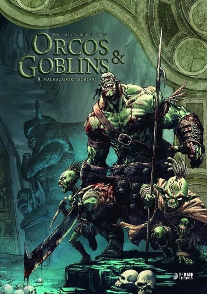 Orcos y Goblins 08 (Machacador / Morogg) – Yermo Ediciones