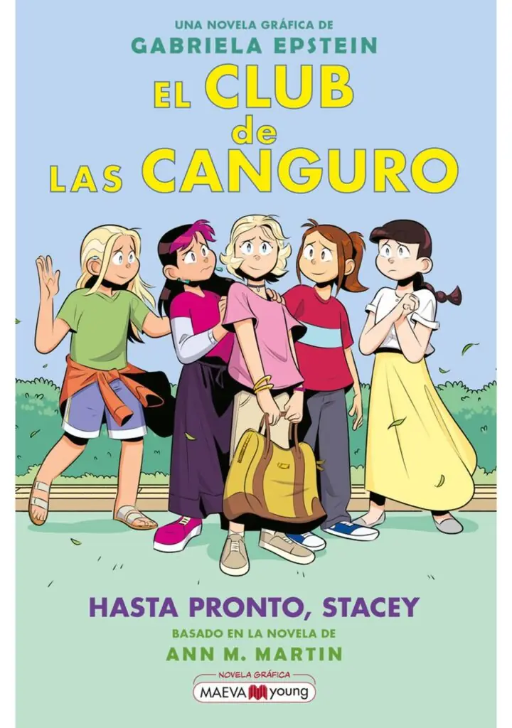 El Club de las Canguro 11 hasta Pronto – Maeva Ediciones
