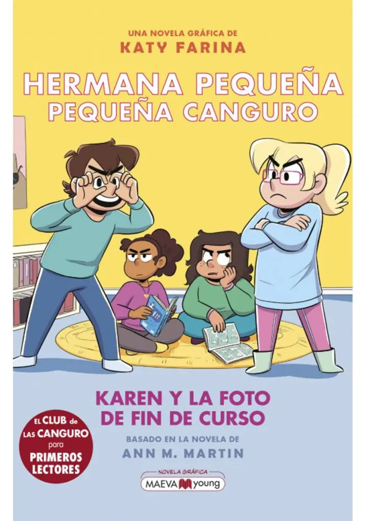 Hermana Pequeña Pequeña Canguro 5 Karen y la Foto de Fin D – Maeva Ediciones