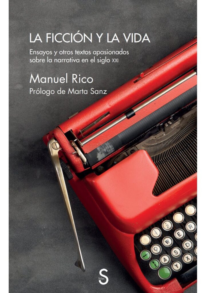 La Ficción y la Vida – SiLEX EDICIONES