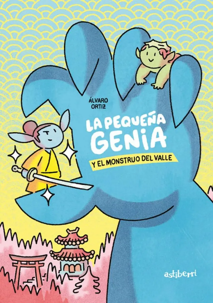 La Pequeña Genia y el Monstruo del Valle – Astiberri
