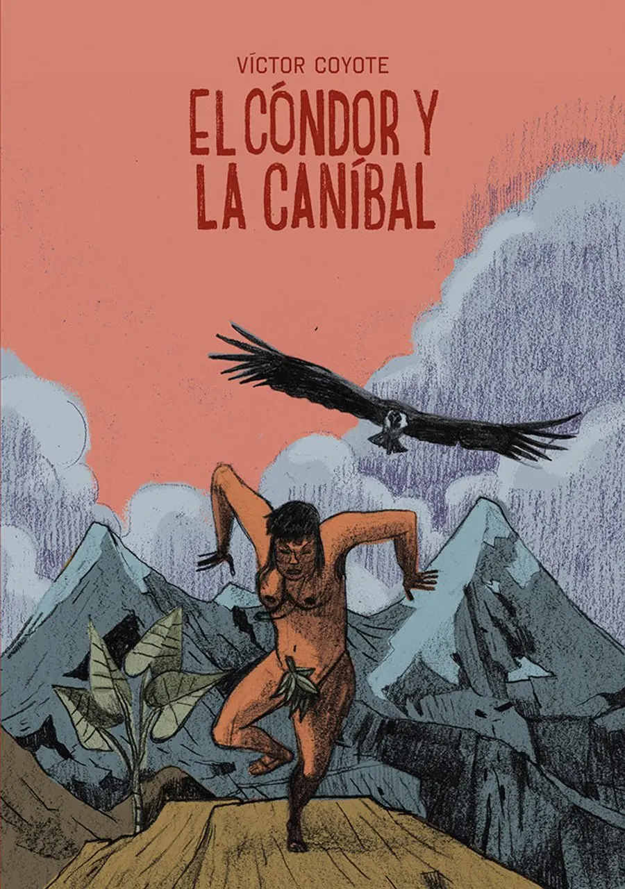 El Cóndor y la Caníbal – Astiberri