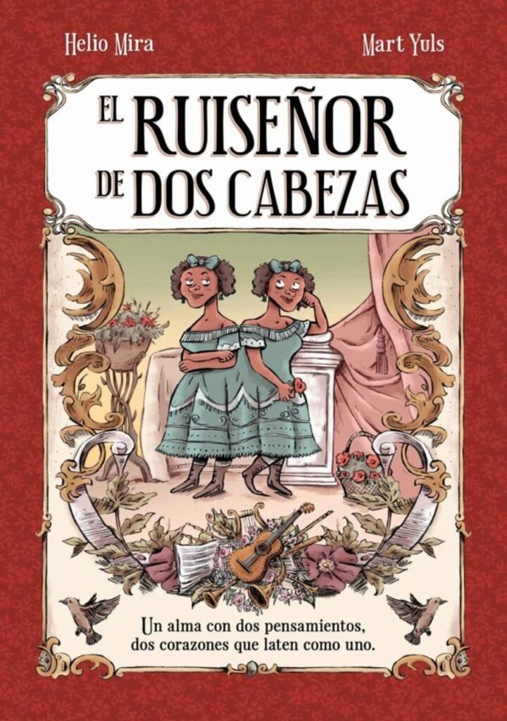 El Ruiseñor de Dos Cabezas – Novela Gráfica