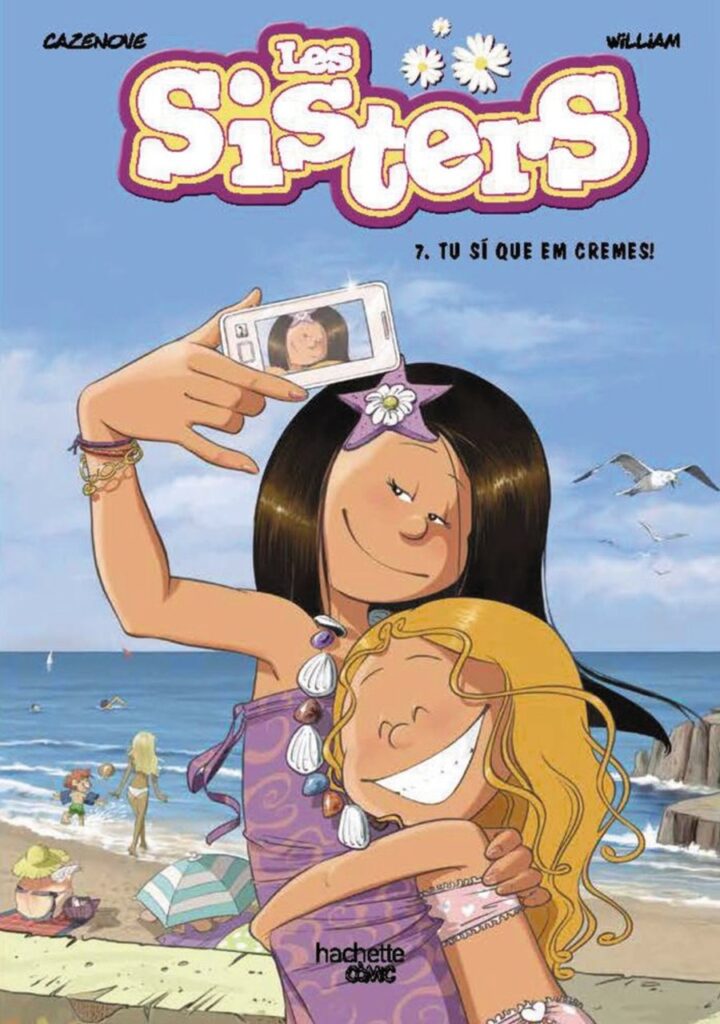 Las Sisters 7 Tu Si que Me Quemas – Hachette