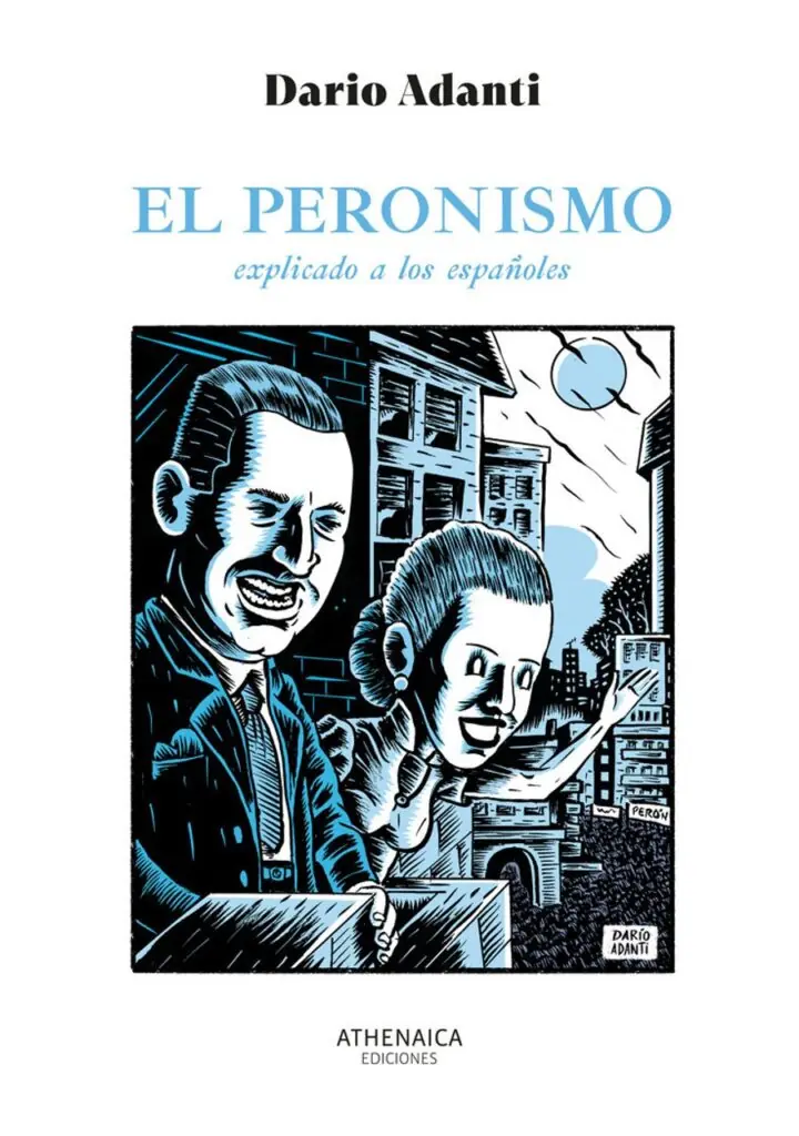 El Peronismo Explicado a los Españoles – Lunwerg