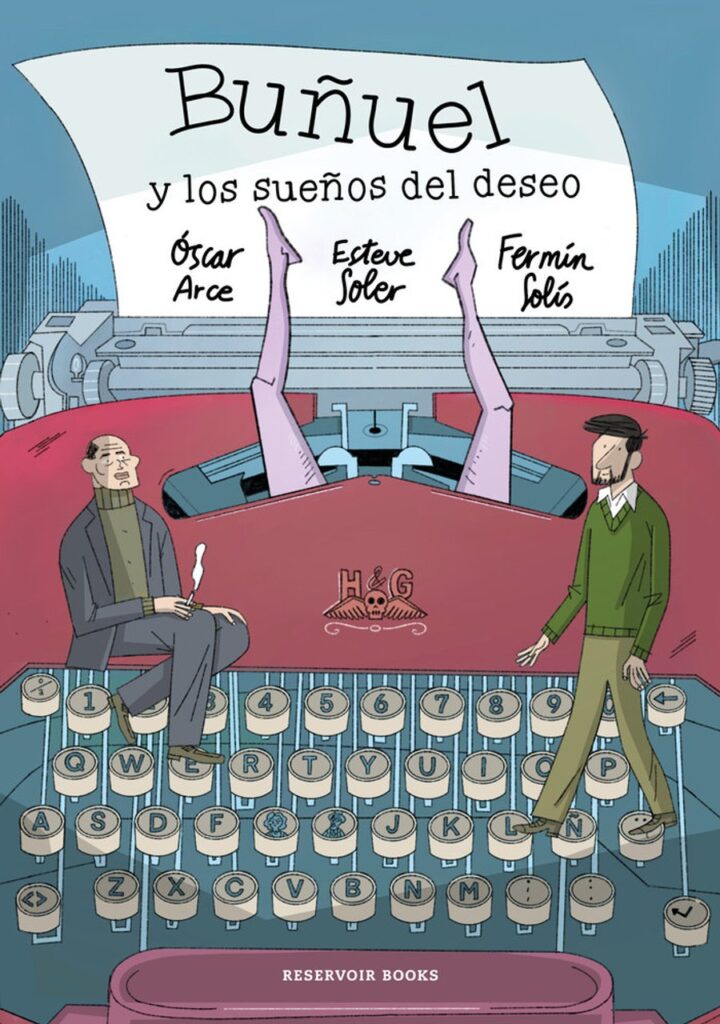 Buñuel y los Sueños del Deseo – Reservoir Books