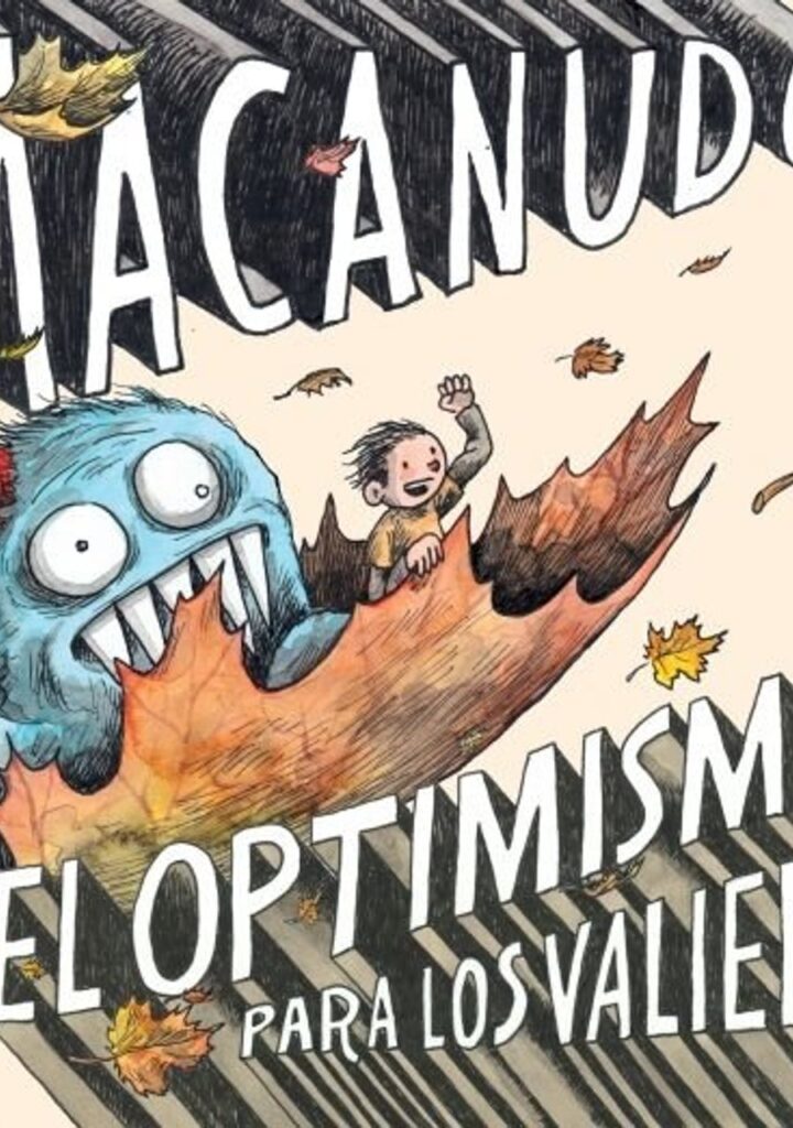 El Optimismo Es para los Valientes – Reservoir Books