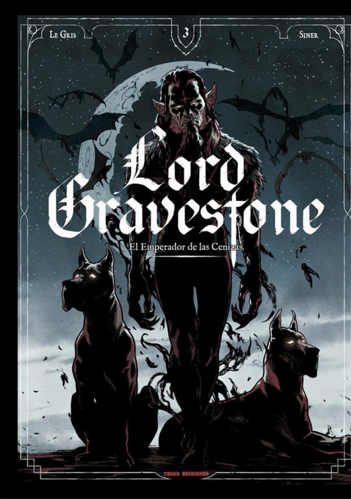 Lord Gravestone 03 – Tengu Ediciones