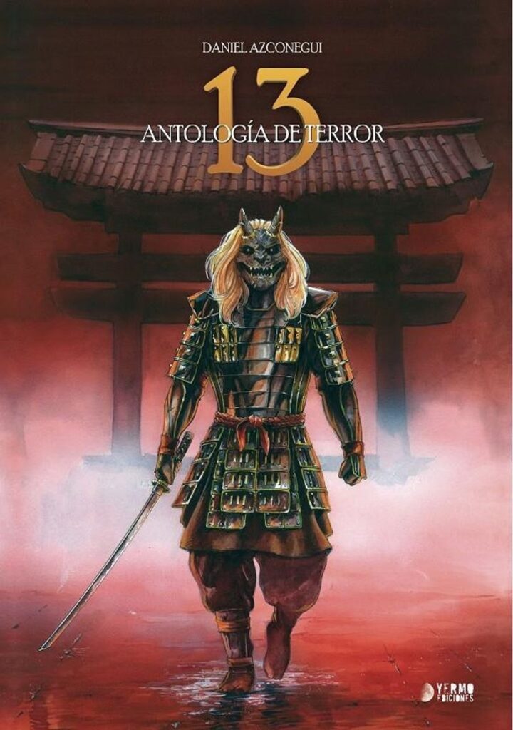 13, Antología de Terror, Historias Cortas – Yermo Ediciones
