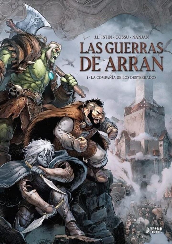 Las Guerras de Arran 01 (La Compañía de los Desterrados) – Yermo Ediciones