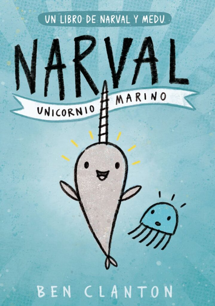 Narval. Unicornio Marino – Editorial Juventud