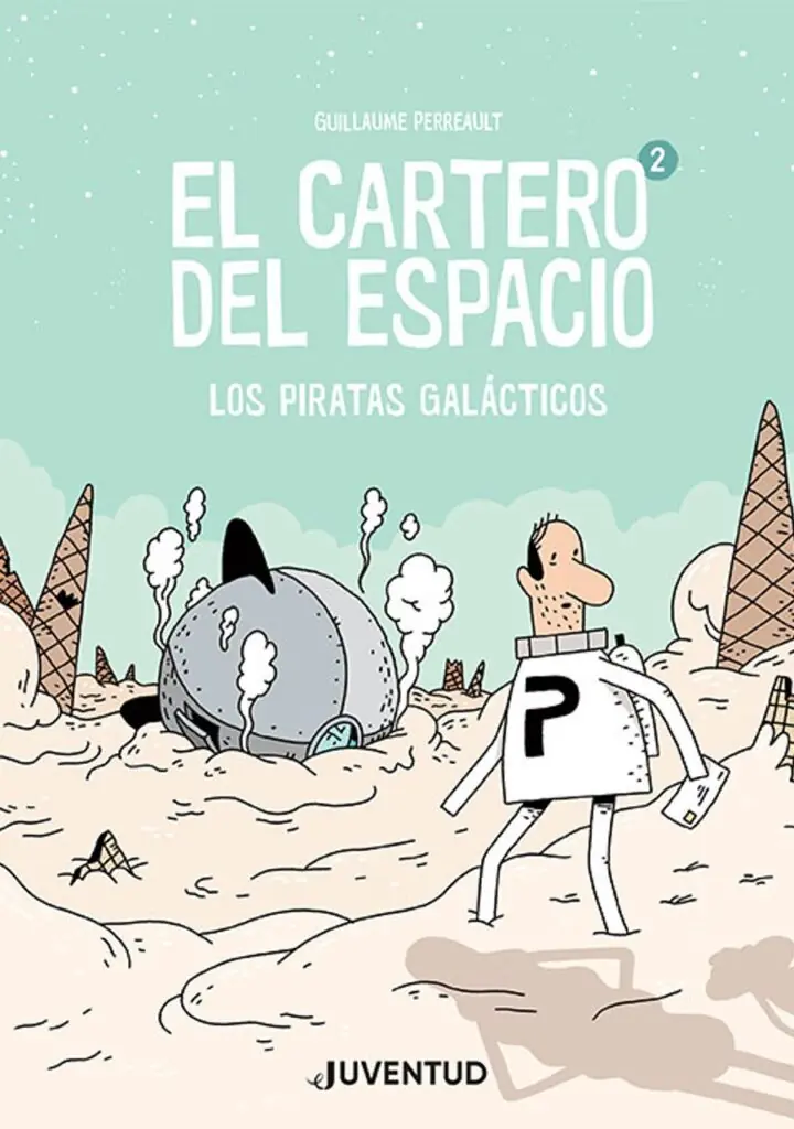 El cartero del espacio 02 – Editorial Juventud