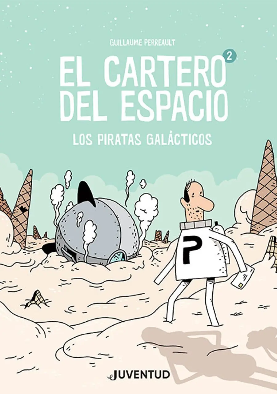 El cartero del espacio 02 – Editorial Juventud