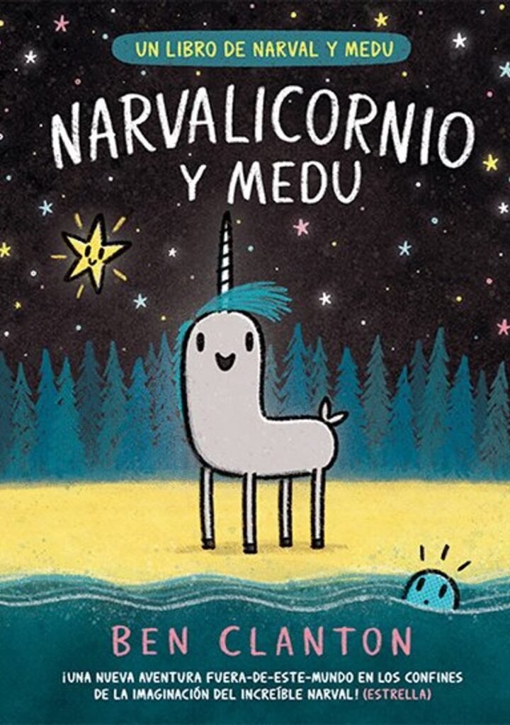 Narvalicornio y Medu – Editorial Juventud