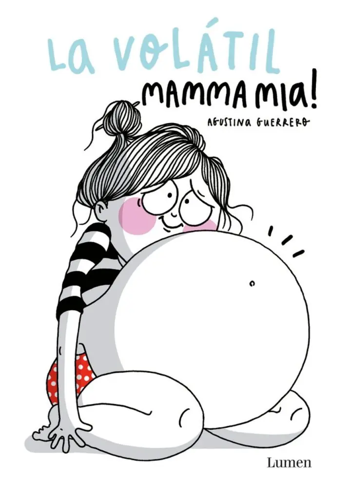 La Volátil. Mamma mia! – Lumen