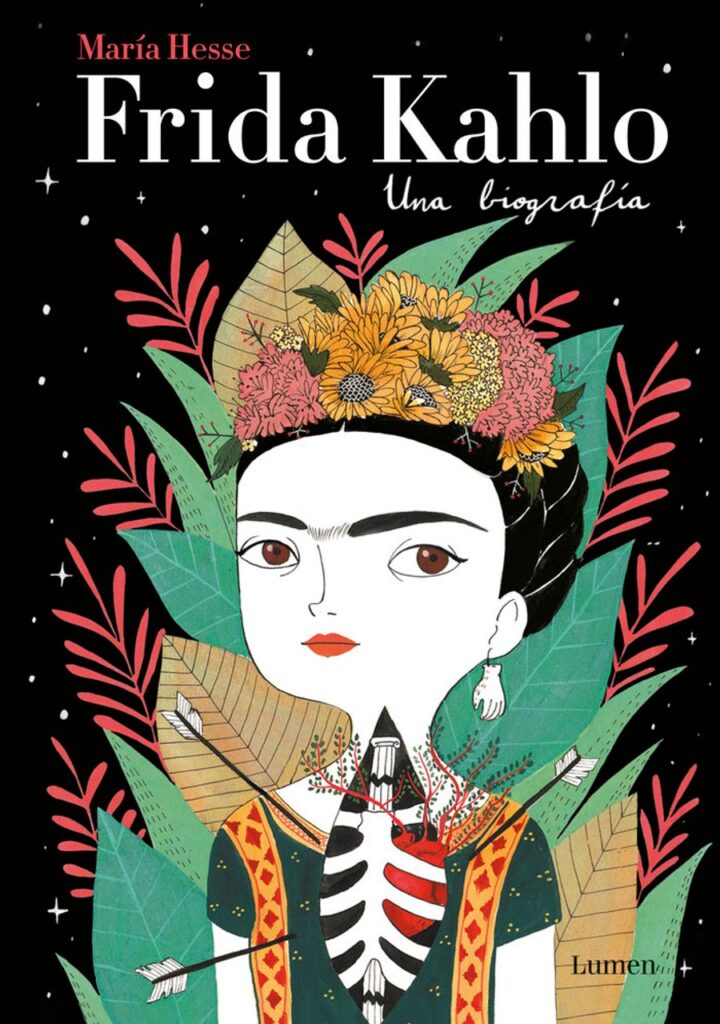 Frida Kahlo. Una biografía – Lumen