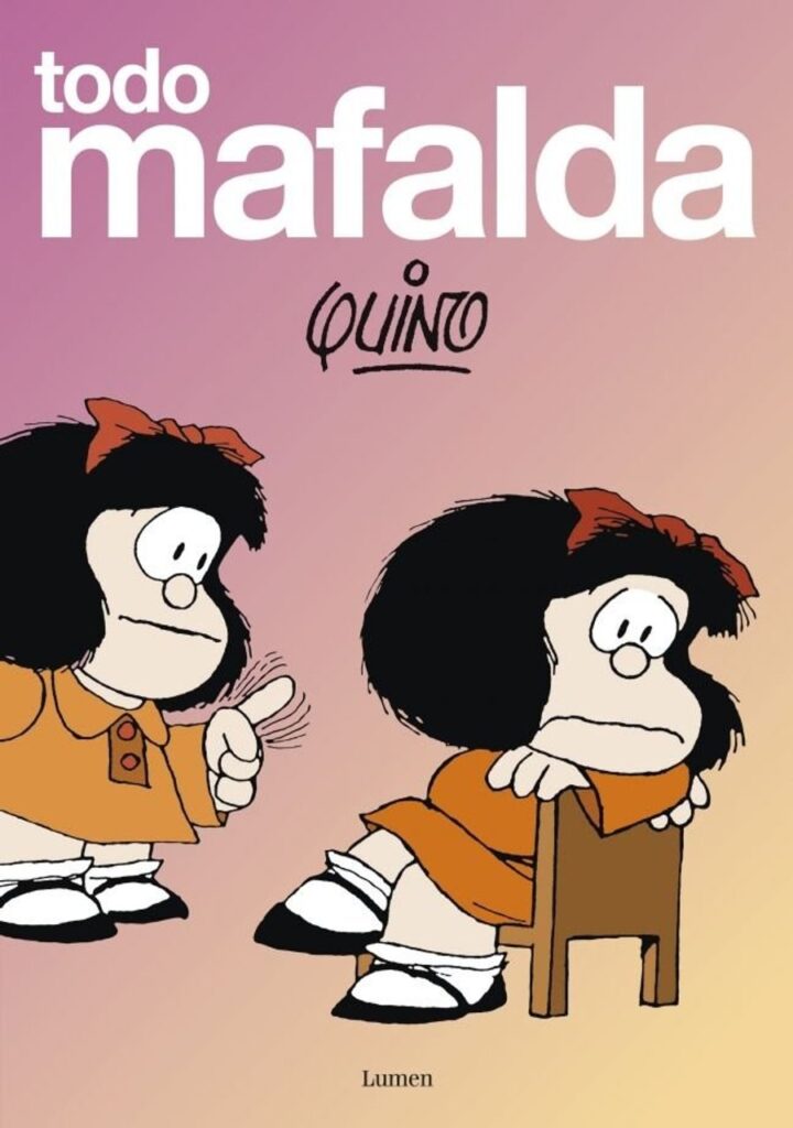 Todo Mafalda. Edición definitiva – Lumen
