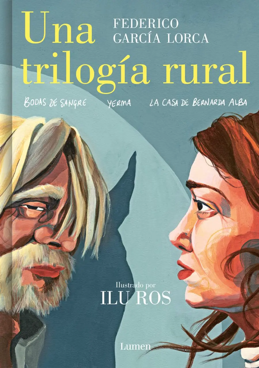 Una Trilogía Rural (Bodas de Sangre, Yerma y la Casa de Bernarda Alba) – Lumen