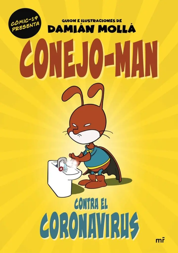 Conejo-Man contra el coronavirus – Ediciones Martínez Roca