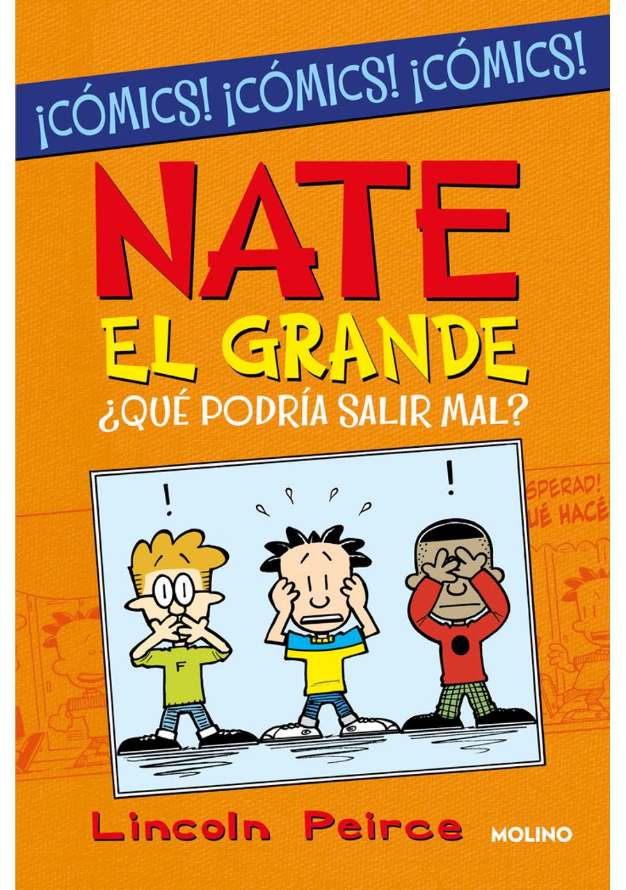 Nate el Grande. ¿Qué podría salir mal? – RBA Molino