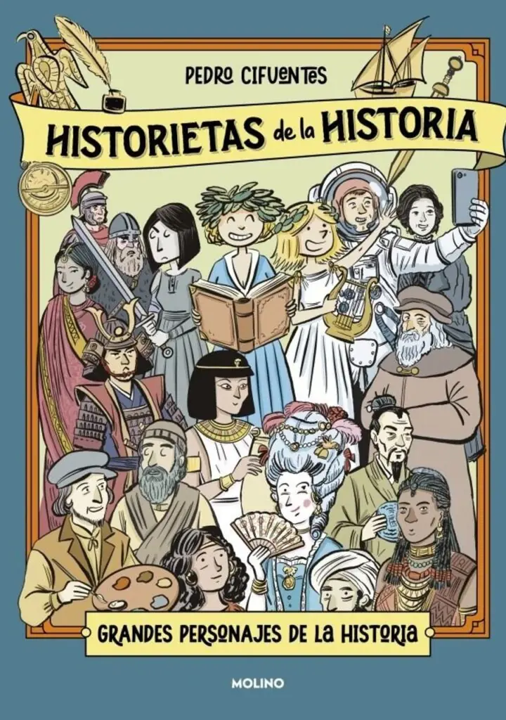 Historietas de la historia 2 - Grandes personajes de la historia – Molino