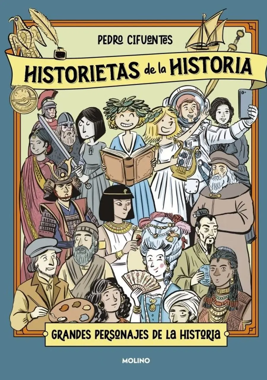 Historietas de la historia 2 - Grandes personajes de la historia – Molino