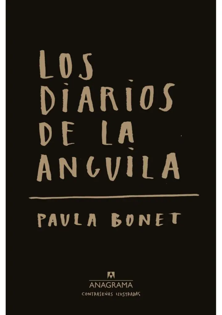 Los diarios de La anguila – Editorial Anagrama