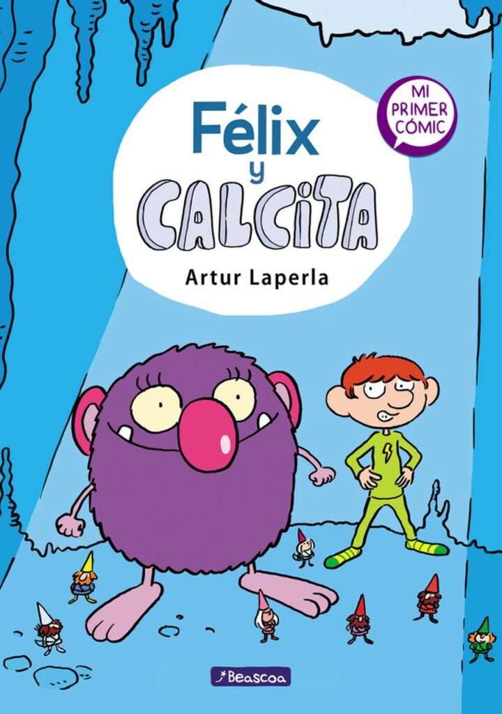 Félix y Calcita (Félix y Calcita 1) – Beascoa