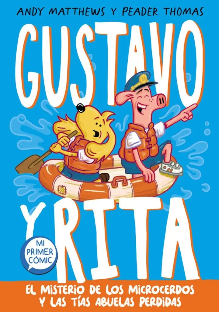 Gustavo y Rita el Misterio de los Microcerdos y las Tías Abu – Beascoa