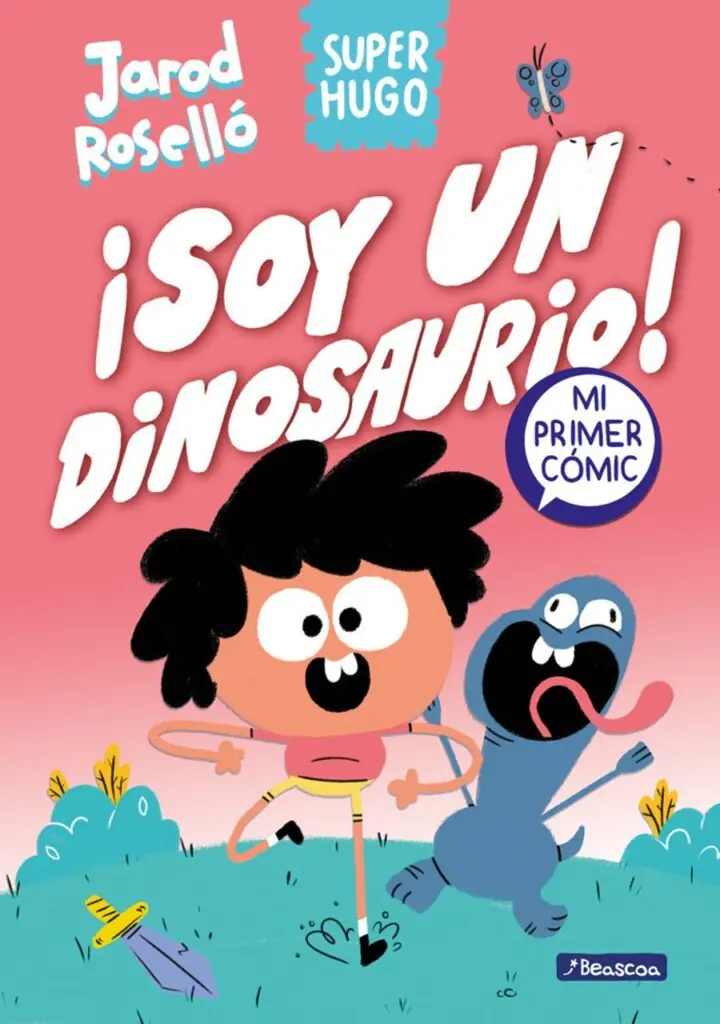 Super Hugo - ¡Soy un Dinosaurio! – Beascoa