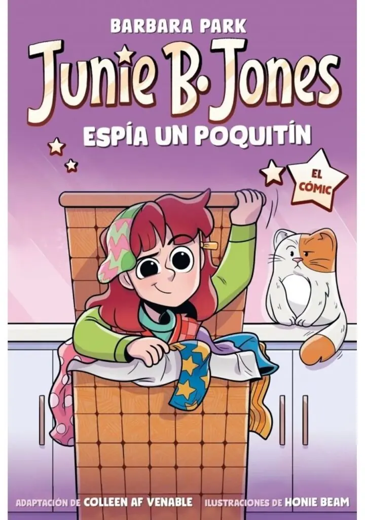 Junie B Jones Espía un Poquitín Junie B Jones el Cómic – Beascoa