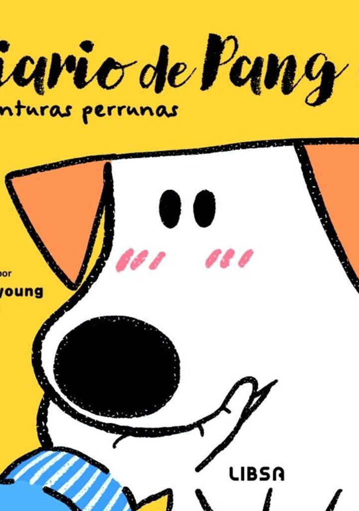 Diario de Pang 1. Aventuras Perrunas – Libsa