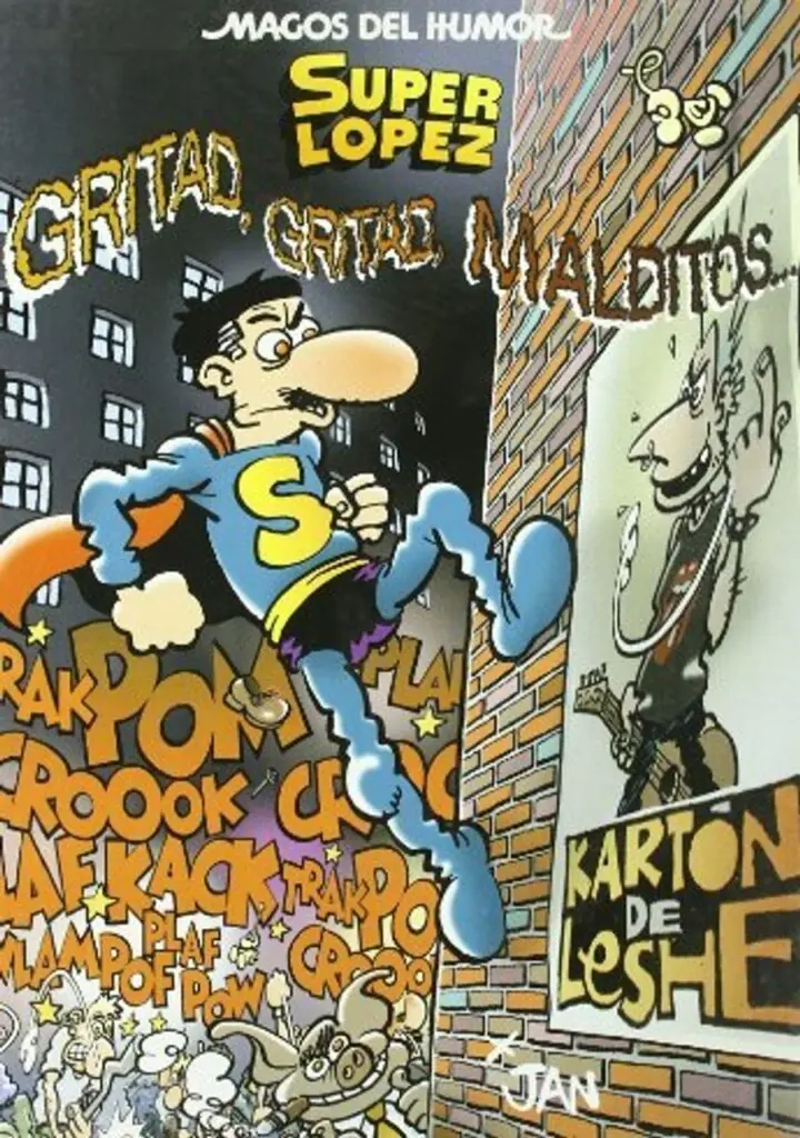 Gritad Gritad Malditos Mh 106 Super López – Edb Comics