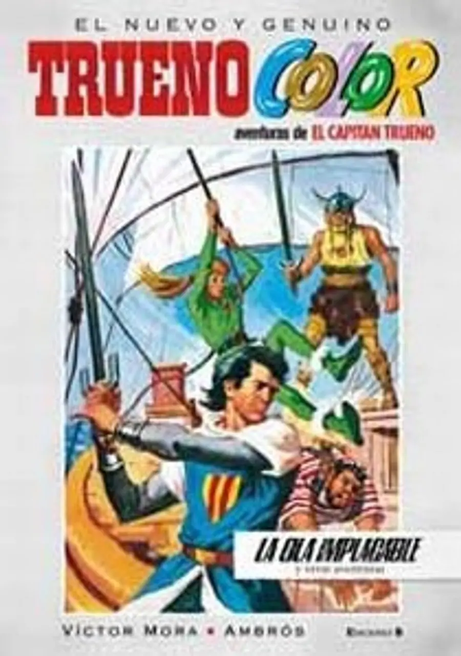 ¡La ola implacable! Y otras aventuras de El Capitán Trueno (Trueno Color 4) – Bruguera
