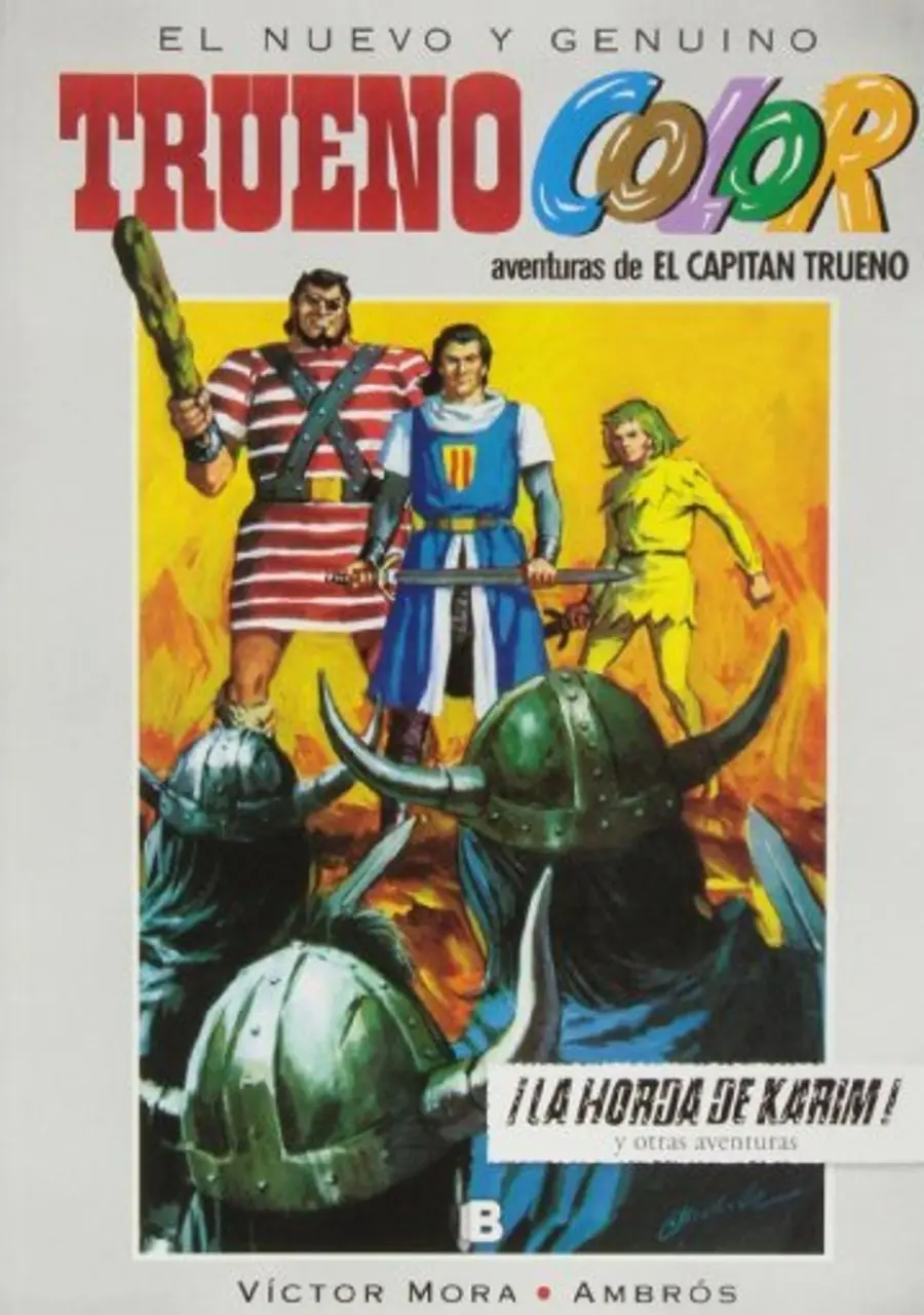¡La horda de Karim! Y otras aventuras de El Capitán Trueno (Trueno Color 9) – Bruguera