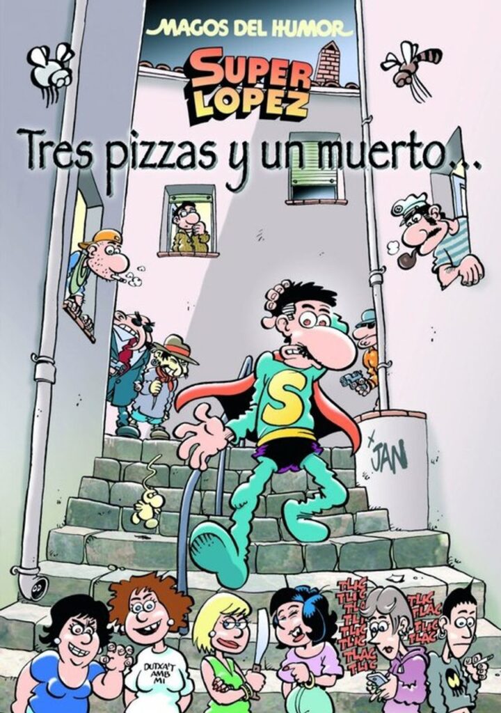 Superlópez. Tres pizzas y un muerto... (Magos del Humor 168) – Bruguera